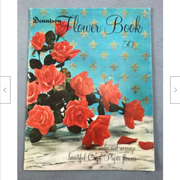 Dennison How to Make Crepe Paper Flower Rose Vtg Hand Craft Book 1963 - Picture 5 of 6